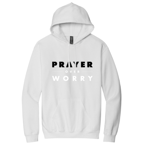 Hooded Sweatshirt - Prayer Over Worry (White)