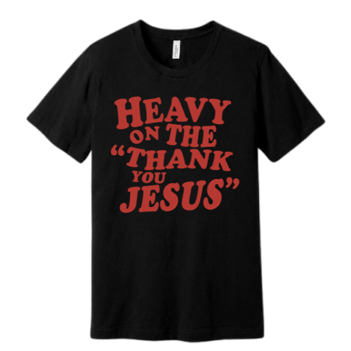 Unisex Jersey Short Sleeve Tee. Thank You Jesus (Black)