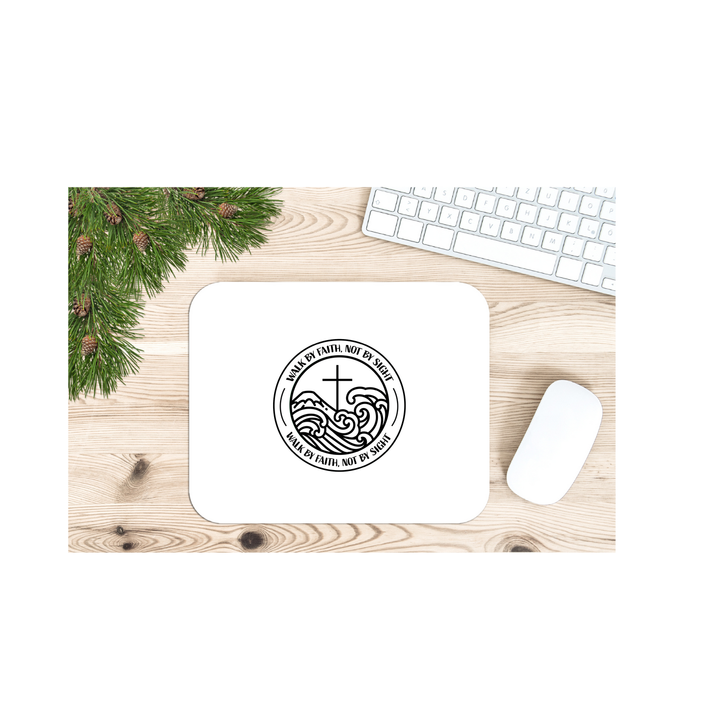 Walk by Faith (Waves) MOUSE PAD