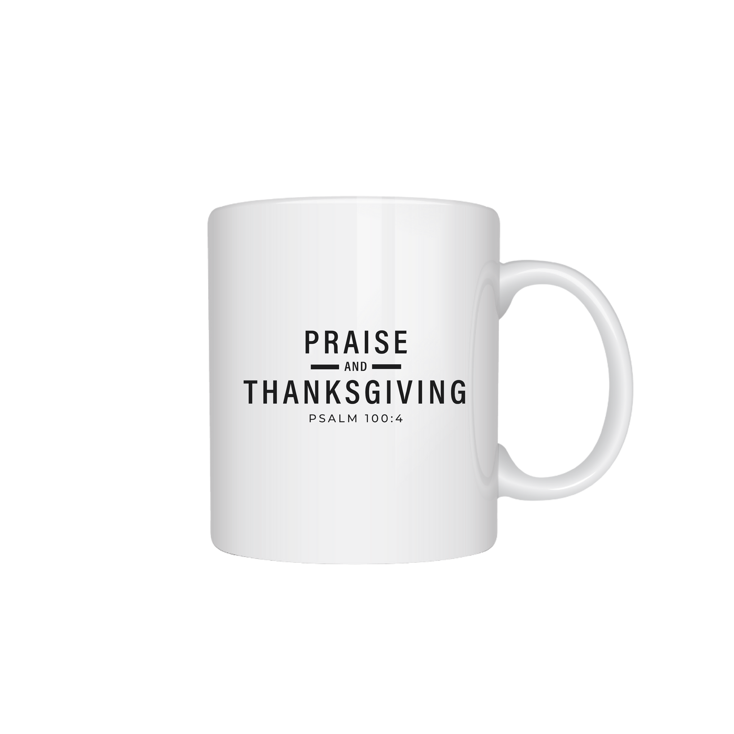 Praise & Thanksgiving - MUGS
