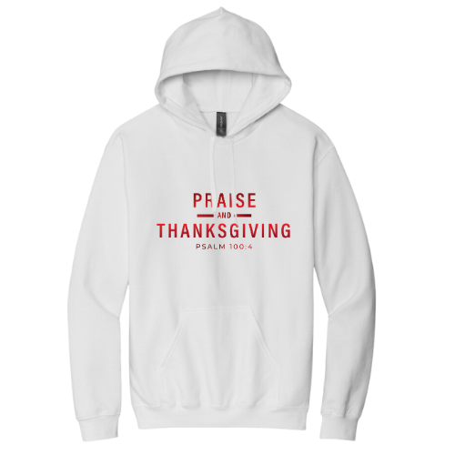 Hooded Sweatshirt - Praise Thanksgiving (White)