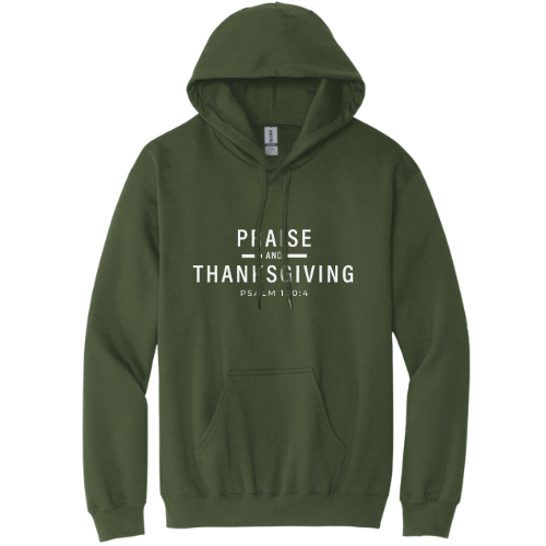 Hooded Sweatshirt - Praise Thanksgiving (Military Green)