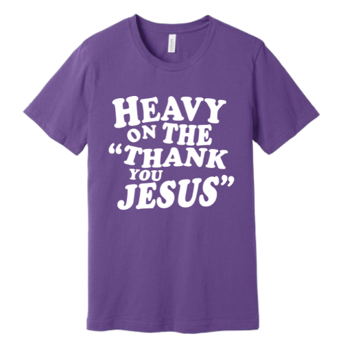 Unisex Jersey Short Sleeve Tee. Thank you Jesus (Purple)