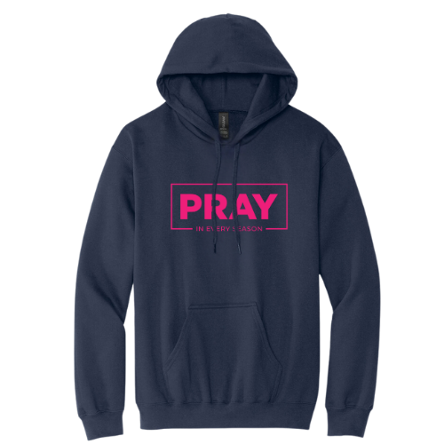 Hooded Sweatshirt - Pray Every Season (Navy)