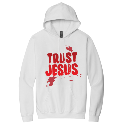 Hooded Sweatshirt - Trust Jesus (White)
