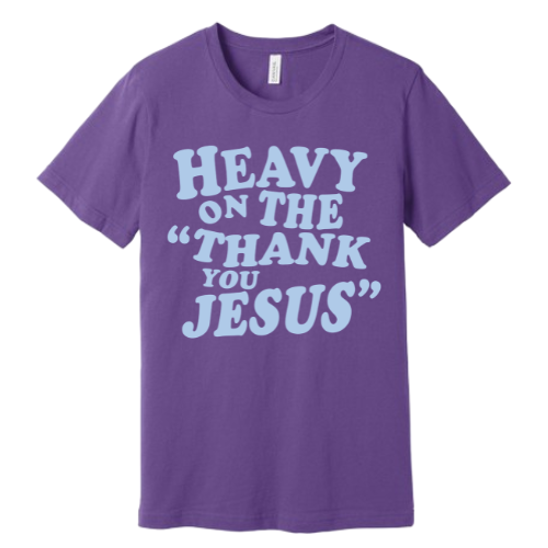 Unisex Jersey Short Sleeve Tee. Thank you Jesus (Purple)
