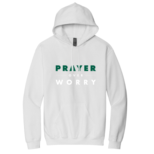 Hooded Sweatshirt - Prayer Over Worry (White)