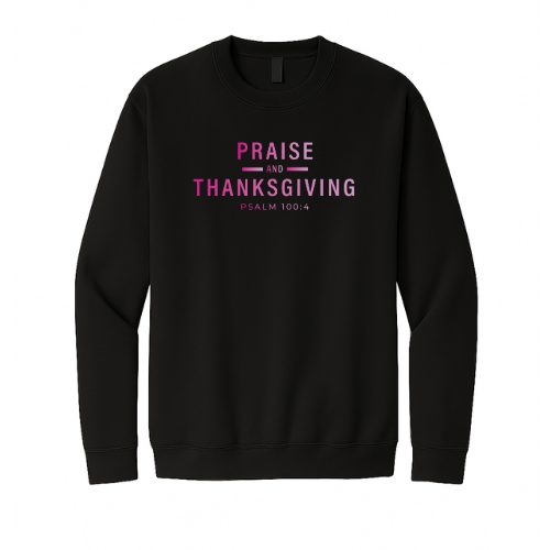 Crewneck Sweatshirt - Praise Thanksgiving (Black)