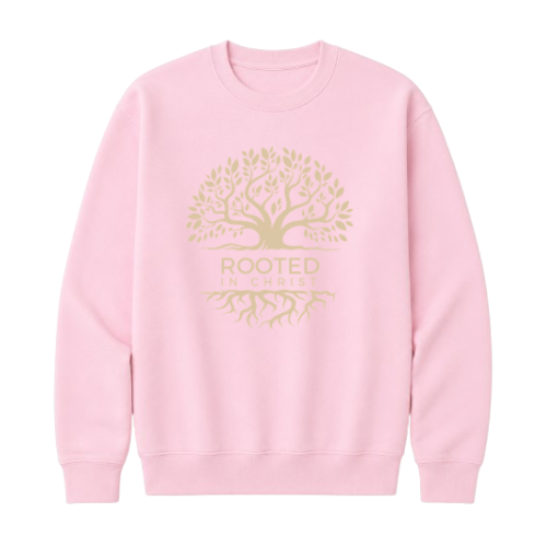 Crewneck Sweatshirt - Rooted in Christ (Pink)