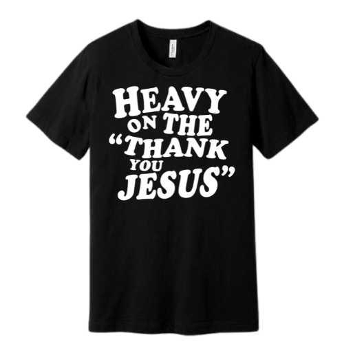 Unisex Jersey Short Sleeve Tee. Thank You Jesus (Black)