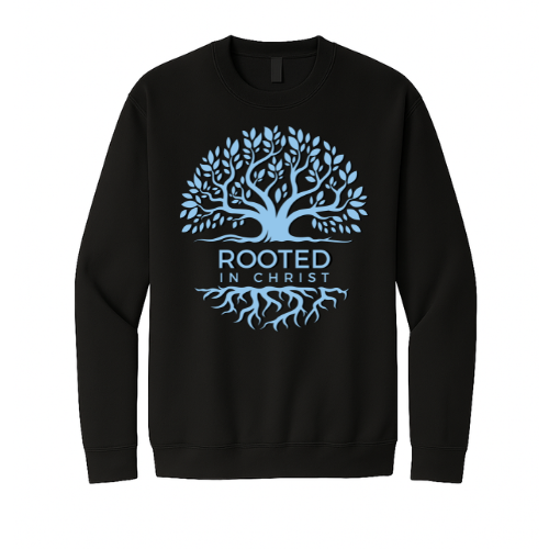Crewneck Sweatshirt - Rooted in Christ (Black)