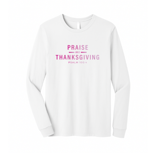 Unisex Jersey Long Sleeve Tee - Praise & Thanksgiving (White)