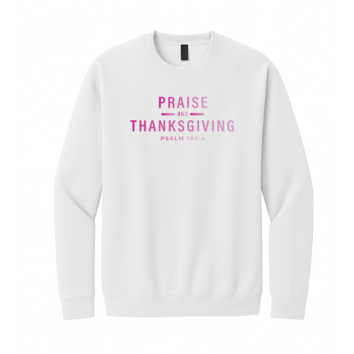Crewneck Sweatshirt - Praise Thanksgiving (White)
