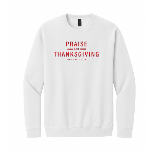 Crewneck Sweatshirt - Praise Thanksgiving (White)