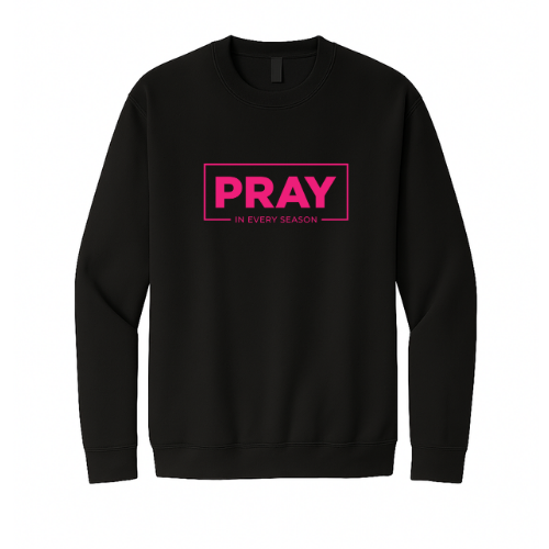 Crewneck Sweatshirt - Pray Every Season (Black)