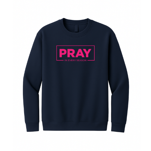 Crewneck Sweatshirt - Pray Every Season (Navy)