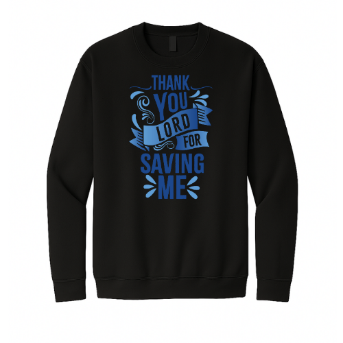 Crewneck Sweatshirt - Thank You Lord (Black)
