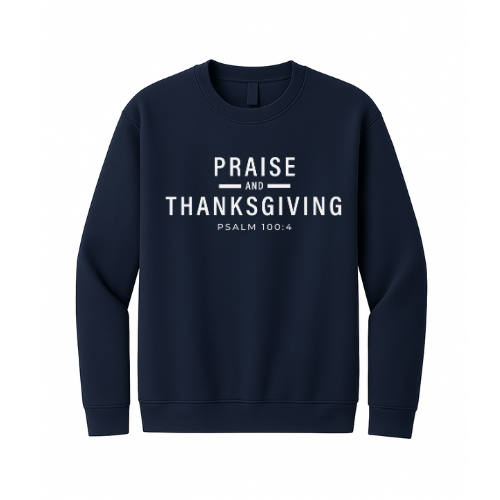 Crewneck Sweatshirt - Praise Thanksgiving (Navy)