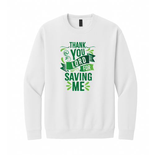 Crewneck Sweatshirt - Thank You Lord (White)