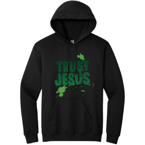 Hooded Sweatshirt - Trust Jesus