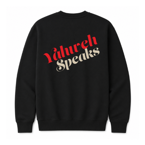 Crewneck Sweatshirt - Yahweh Speaks (Black)
