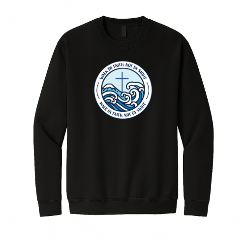 Crewneck Sweatshirt - Walk By Faith (Black)