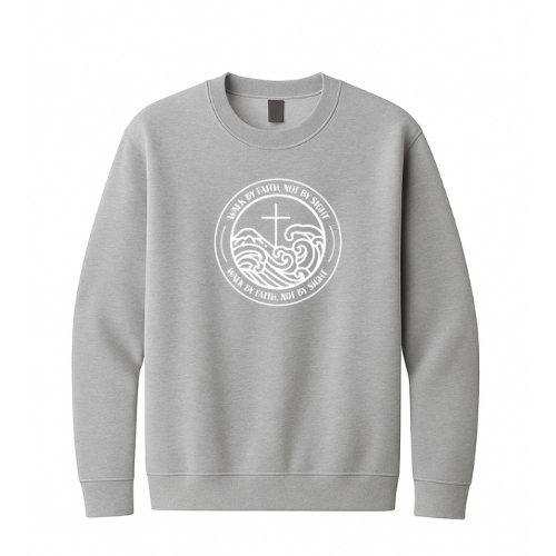 Crewneck Sweatshirt - Walk By Faith (Grey)