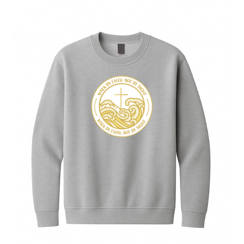 Crewneck Sweatshirt - Walk By Faith (Grey)