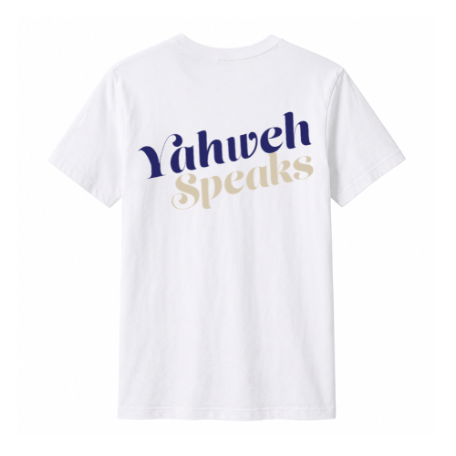 Unisex Jersey Short Sleeve Tee. Yahweh Speaks (White)