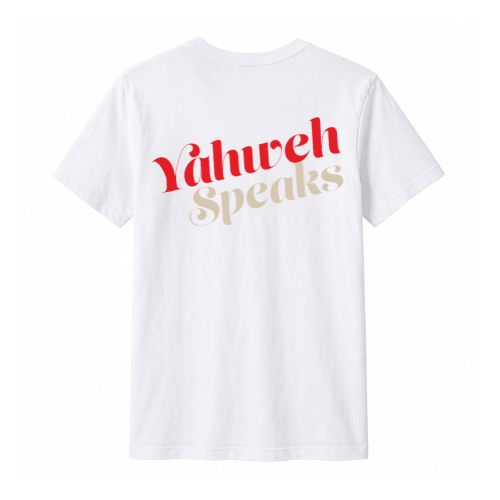 Unisex Jersey Short Sleeve Tee. Yahweh Speaks (White)
