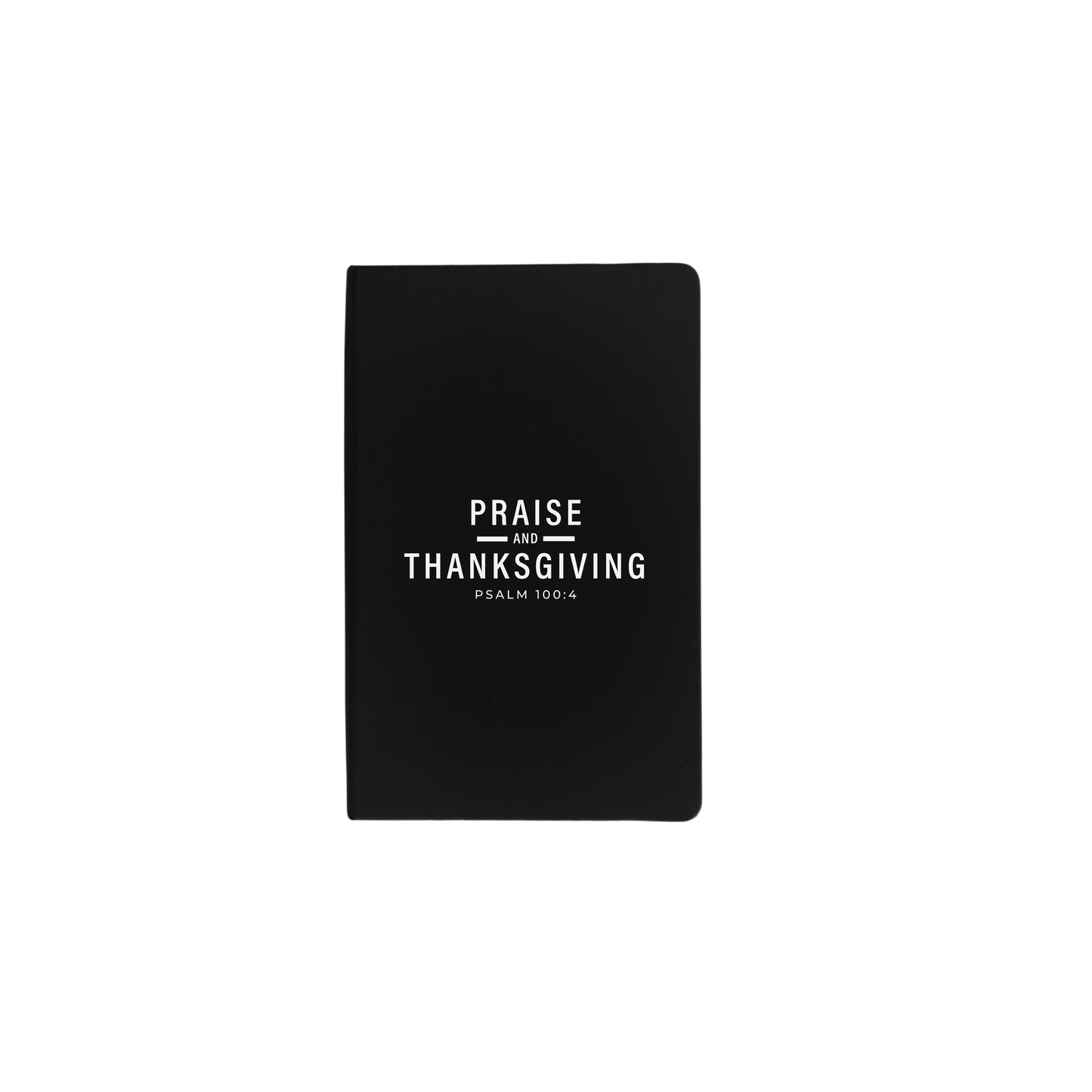 Praise & Thanksgiving - JOURNALS