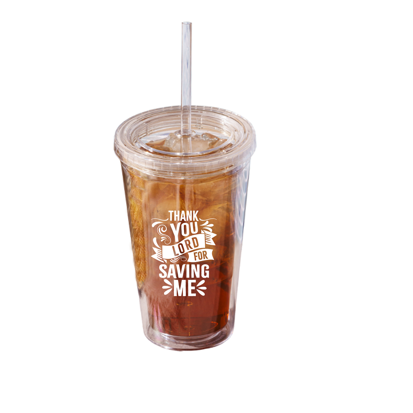 Thank You Lord for Saving Me - ACRYLIC TUMBLERS