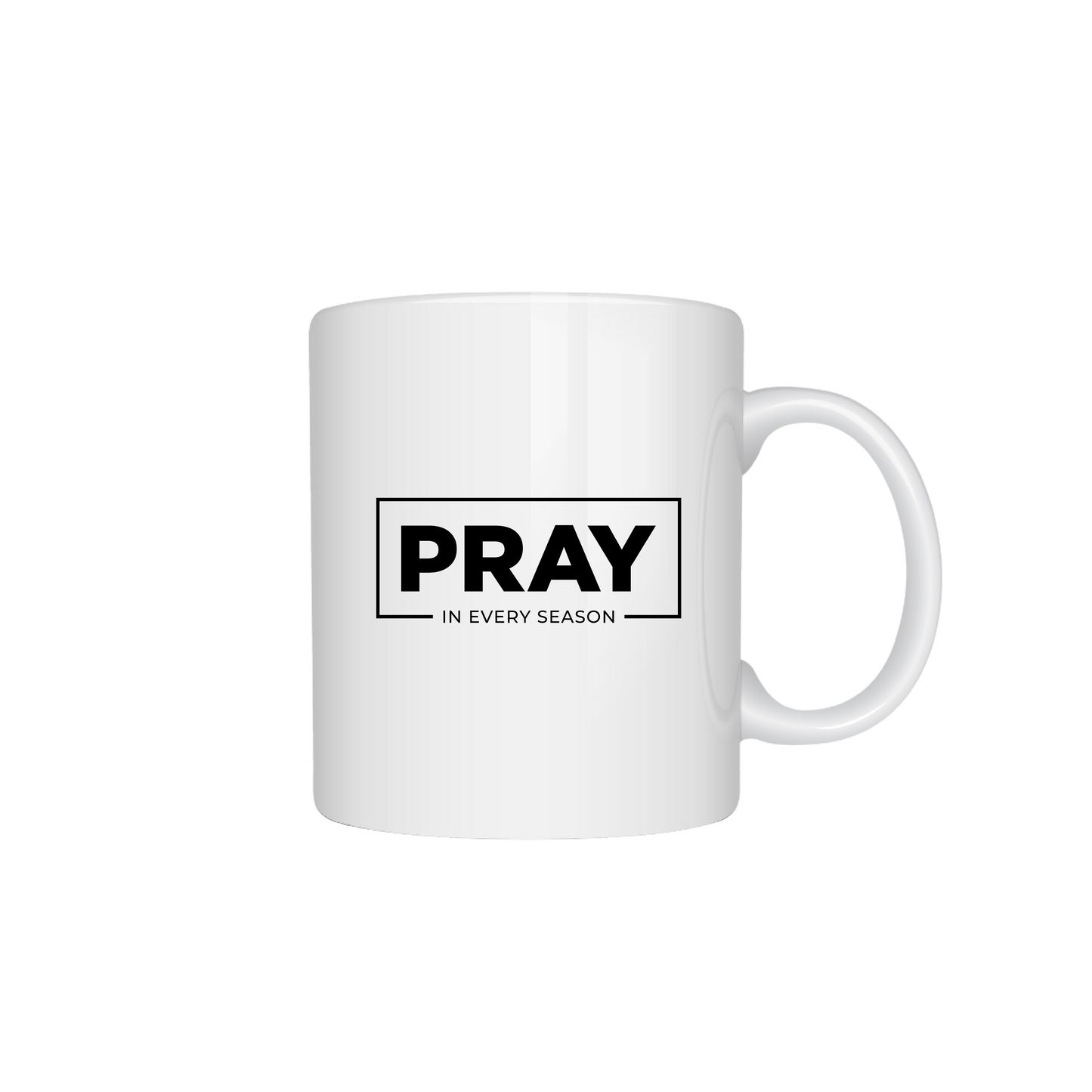 Pray in Every Season - MUGS