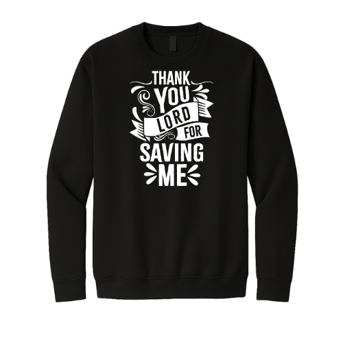 Crewneck Sweatshirt - Thank You Lord (Black)